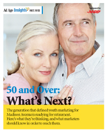Ad Age Insights - 50 and Over: What's Next