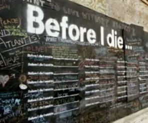 Before I die, from Candy Chang's TED talk